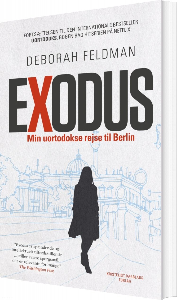 Exodus - Deborah Feldman - Bog - Kristeligt Dagblads Forlag
