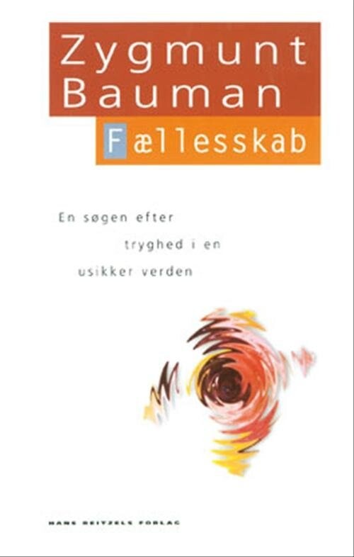 Fællesskab - Zygmunt Bauman - Bog - Hans Reitzels Forlag