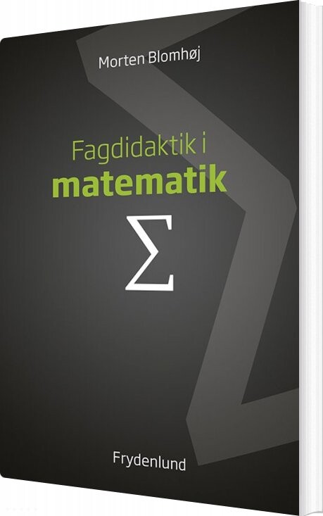 Fagdidaktik I Matematik - Morten Blomhøj - Bog - Frydenlund