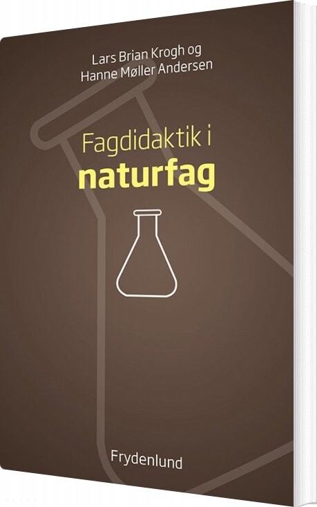 Fagdidaktik I Naturfag - Hanne Møller Andersen - Bog - Frydenlund
