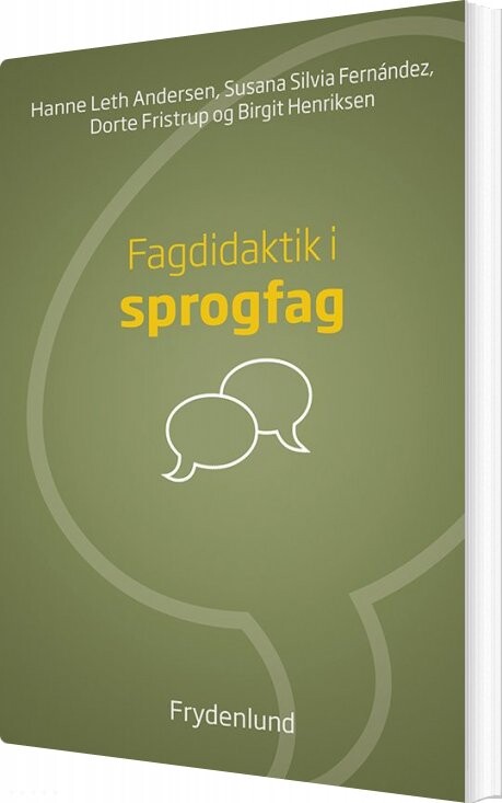 Fagdidaktik I Sprogfag - Hanne Leth Andersen - Bog - Frydenlund