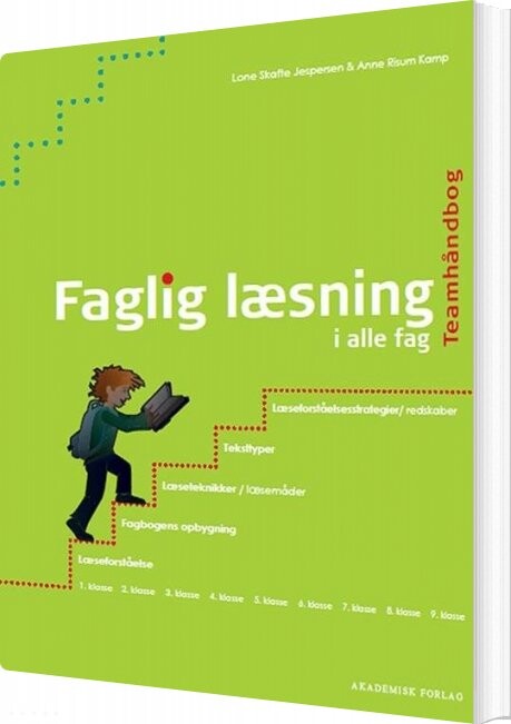Faglig Læsning I Fagene - Anne Risum Kamp - Bog - Akademisk Forlag