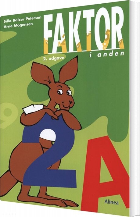 Faktor I Anden, Elevbog A - Arne Mogensen - Bog - Alinea