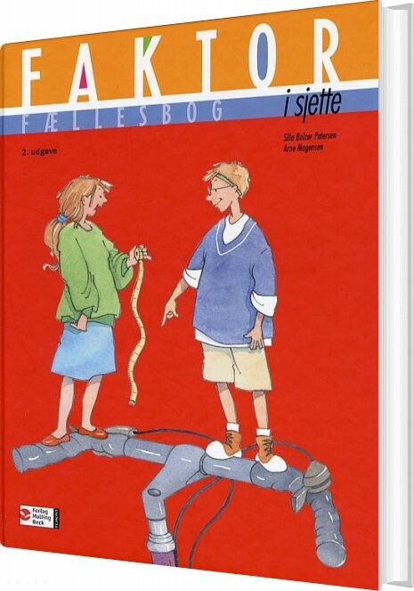Faktor I Sjette, Fællesbog - 2. Udgave - Silla Balzer Petersen - Bog - Alinea