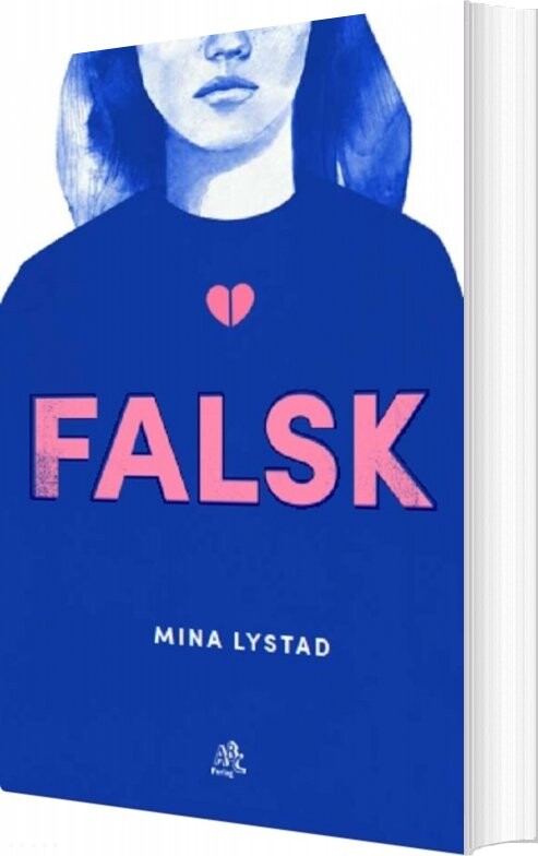 Falsk - Mina Lystad - Bog - Abc Forlag
