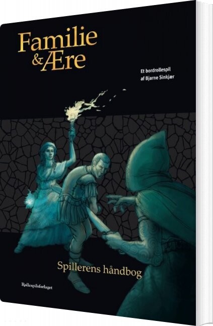 Familie Og ære - Spillerens Håndbog - Bjarne Sinkjær - Bog - Books On Demand