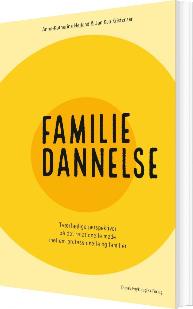 Familiedannelse - Jan Kaa Kristensen - Bog - Dansk Psykologisk Forlag
