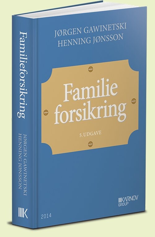 Familieforsikring - Henning Jønsson - Bog - Karnov Group