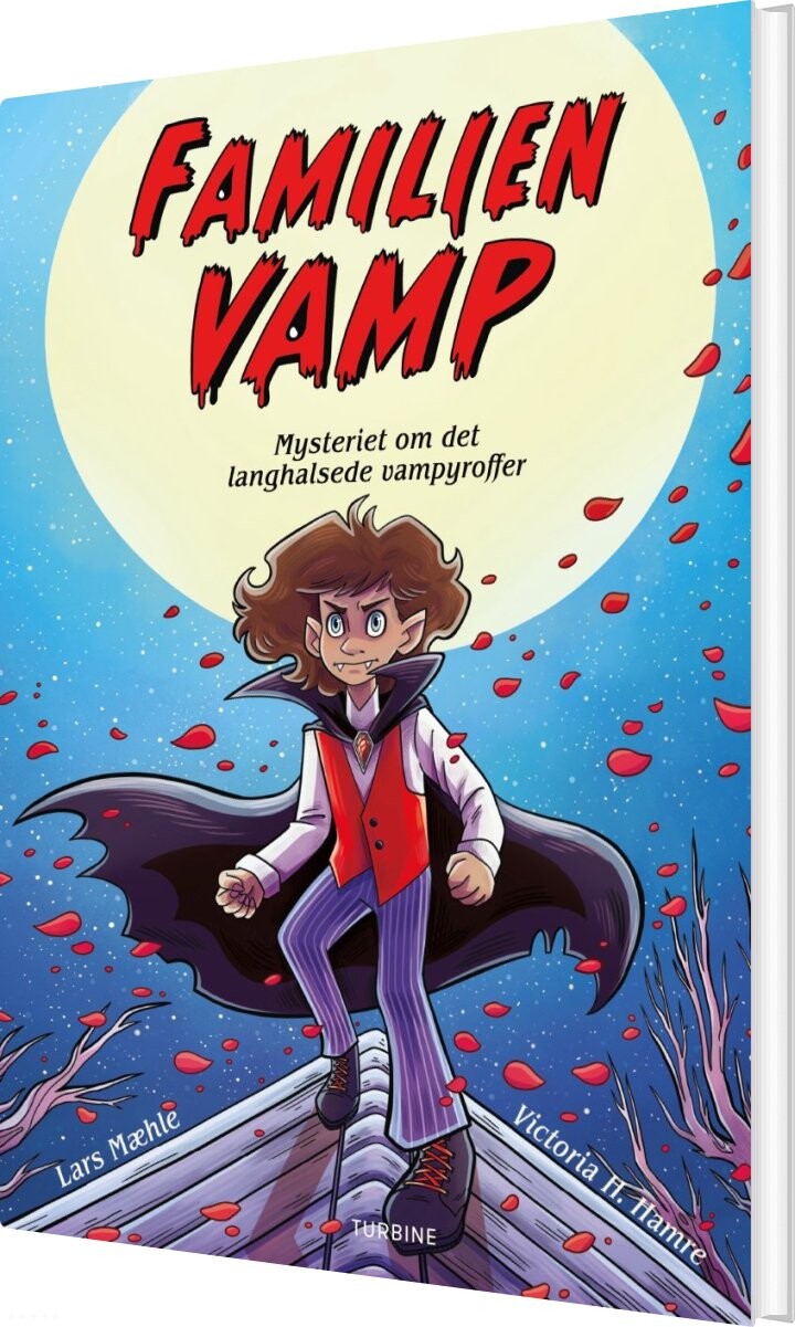 Familien Vamp - Mysteriet Om Det Langhalsede Vampyroffer - Lars Mæhle - Bog - Turbine