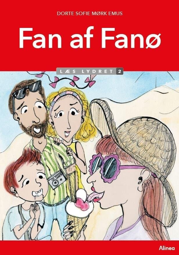 Fan Af Fanø, Læs Lydret 2 - Dorte Sofie Mørk Emus - Bog - Alinea