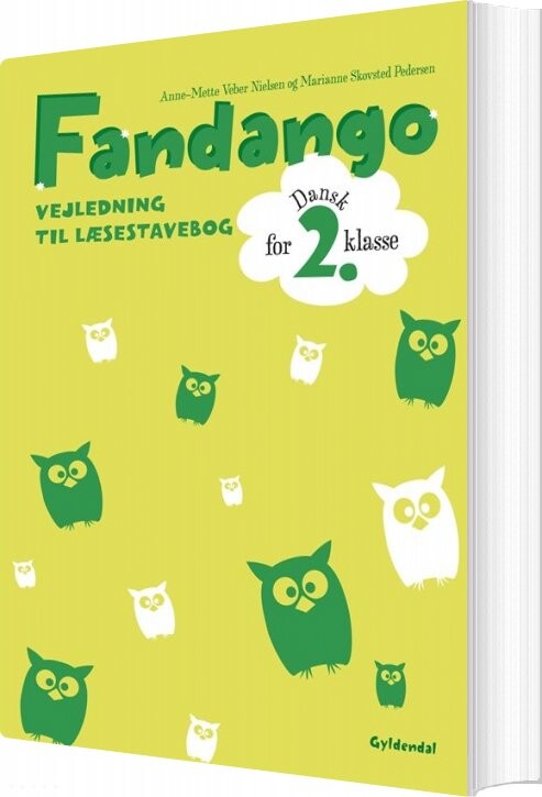 Fandango 2. Vejledning Til Læsestavebog - Marianne Skovsted Pedersen - Bog - Gyldendal