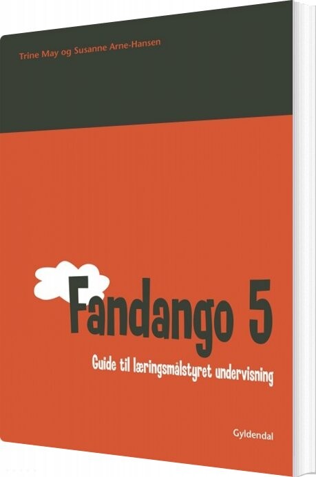 Fandango 5. Guide Til Læringsmålstyret Undervisning - Susanne Arne-hansen - Bog - Gyldendal