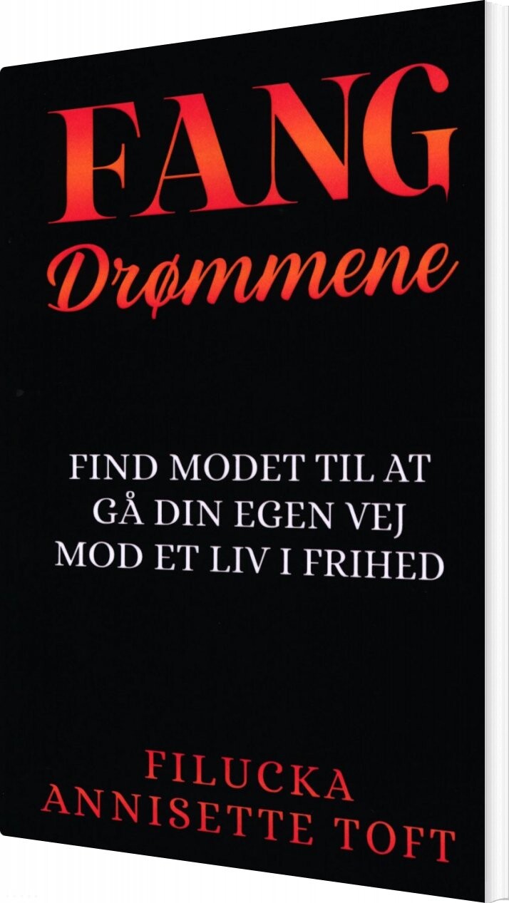 Fang Drømmene - Filucka Annisette Toft - Bog