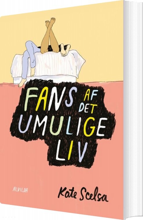 Fans Af Det Umulige Liv - Kate Scelsa - Bog - Forlaget Alvilda