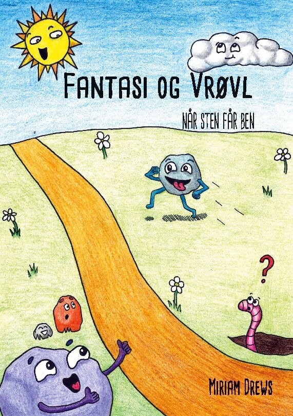 Fantasi Og Vrøvl - Når Sten Får Ben - Miriam Drews - Bog - Books On Demand