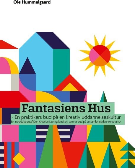 Fantasiens Hus - Ole Hummelgaard - Bog - Books On Demand
