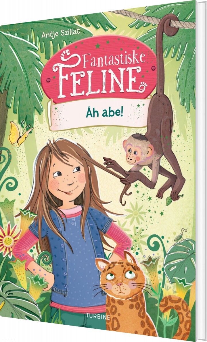 Fantastiske Feline - åh Abe! - Antje Szillat - Bog - Turbine
