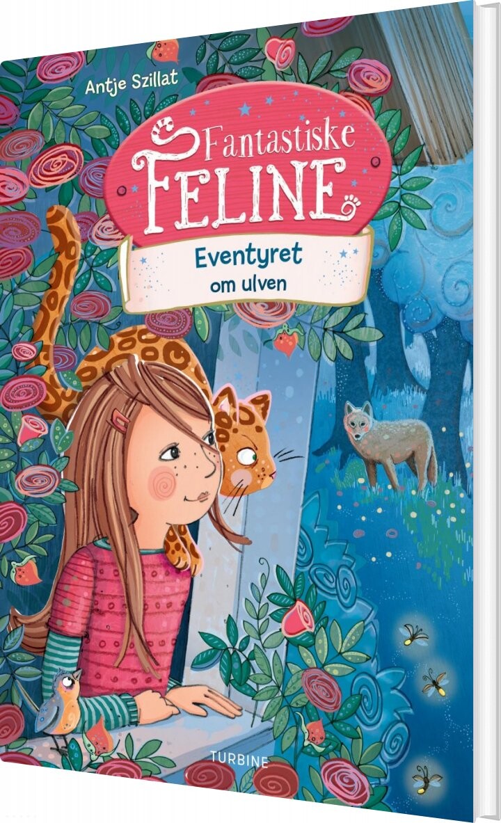 Fantastiske Feline - Eventyret Om Ulven - Antje Szillat - Bog - Turbine