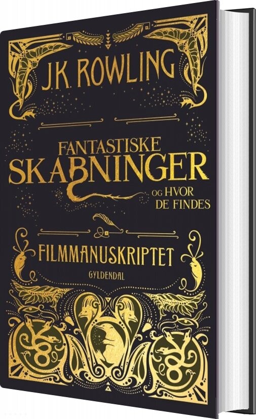 Fantastiske Skabninger Og Hvor De Findes - Filmmanuskriptet - J. K. Rowling - Bog - Gyldendal