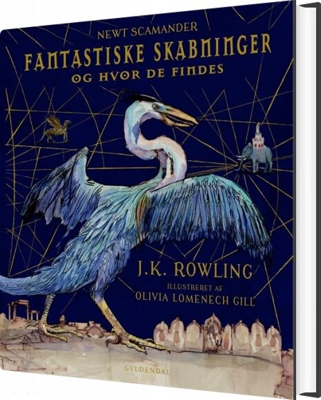 Fantastiske Skabninger Og Hvor De Findes - Illustreret Udgave - J. K. Rowling - Bog - Gyldendal