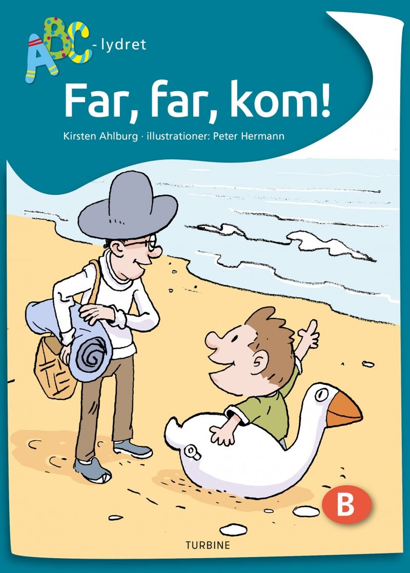 Far, Far, Kom! - Kirsten Ahlburg - Bog - Turbine