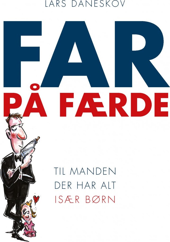 Far På Færde - Lars Daneskov - Bog - Politikens Forlag