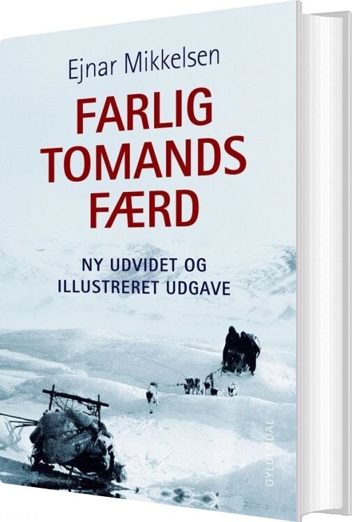 Farlig Tomandsfærd - Ejnar Mikkelsen - Bog - Gyldendal