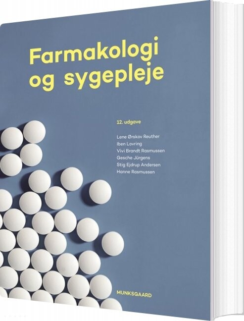 Farmakologi Og Sygepleje - Hanne Rasmussen - Bog - Munksgaard