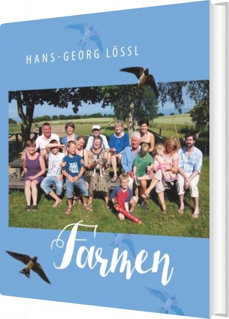 Farmen - Hans-georg Lössl - Bog - Books On Demand