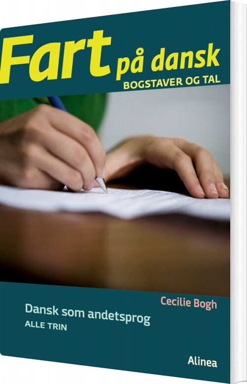 Fart På Dansk, Bogstaver Og Tal, Elevhæfte - Cecilie Bogh - Bog - Alinea