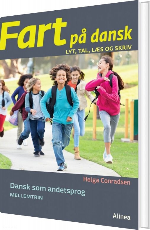 Fart På Dansk, Lyt, Tal, Læs Og Skriv, Elevhæfte - Helga Conradsen - Bog - Alinea