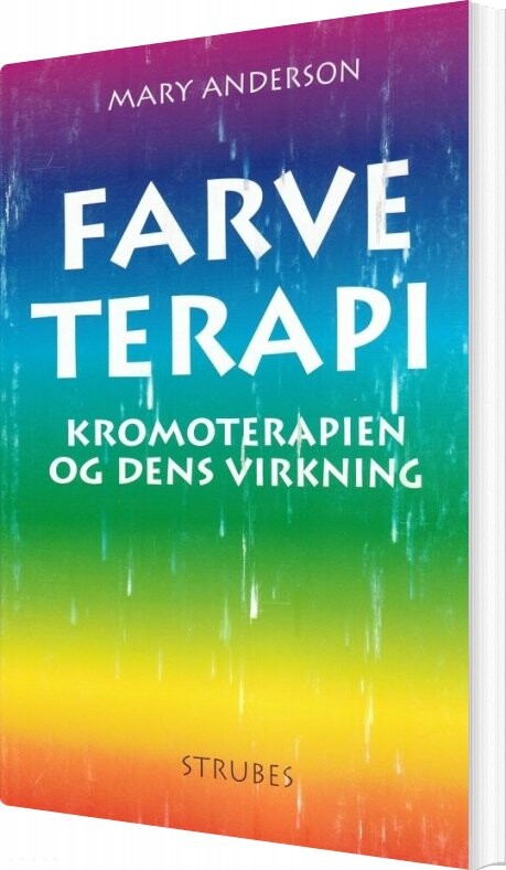Farve Terapi - Mary Anderson - Bog - Strube
