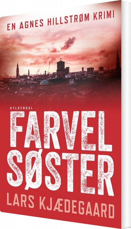 Farvel Søster - Lars Kjædegaard - Bog - Rosinante