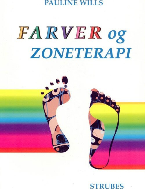 Farver & Zoneterapi - Pauline Wills - Bog - Strube