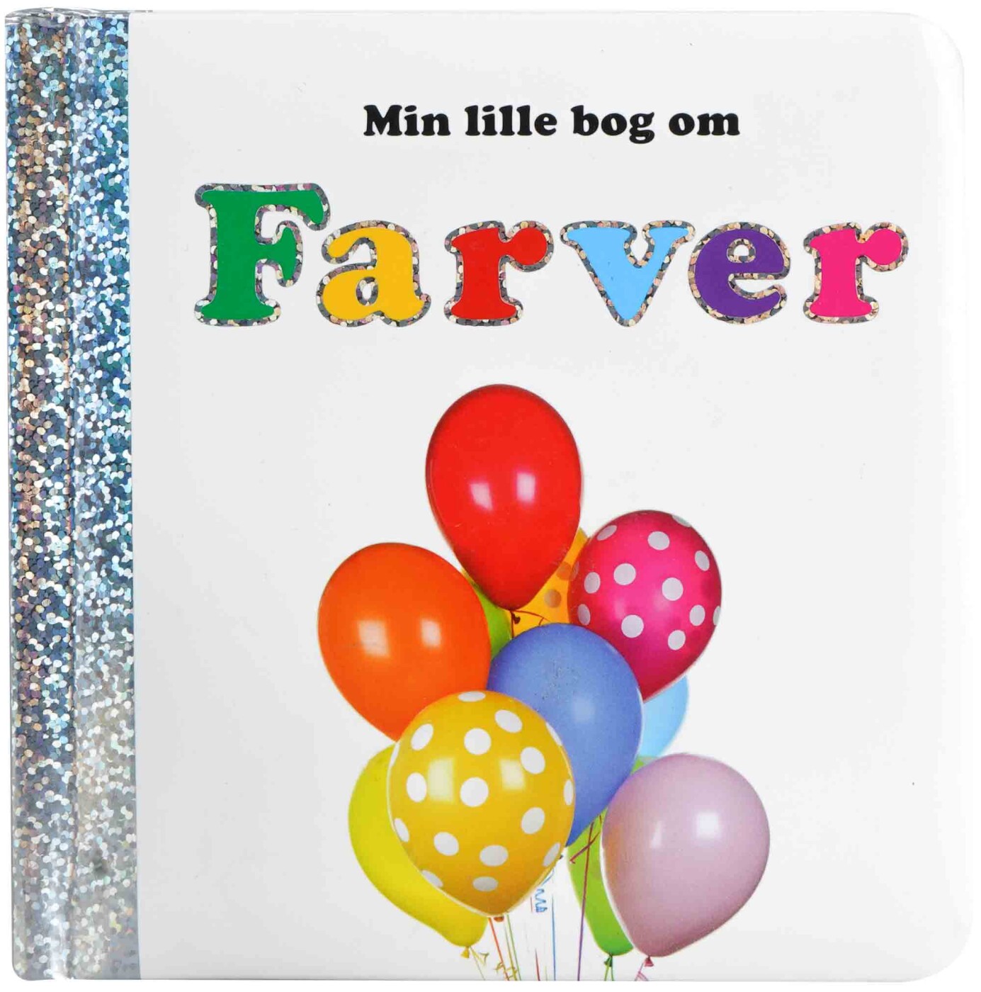 Min Lille Bog Om Farver - Bog - Globe