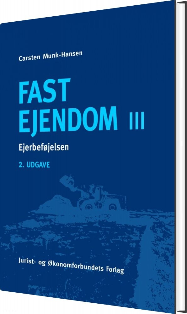 Fast Ejendom Iii - Carsten Munk-hansen - Bog - Djøf Forlag