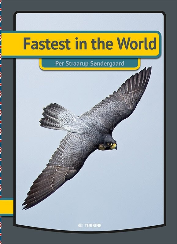 Fastest In The World - Per Straarup Søndergaard - English Book - Turbine