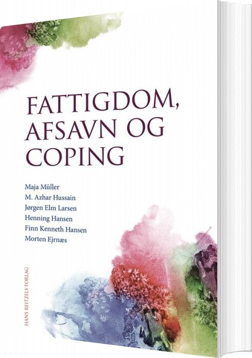 Fattigdom, Afsavn Og Coping - Morten Ejrnæs - Bog - Hans Reitzels Forlag