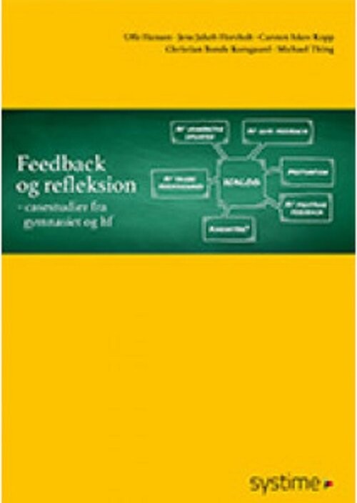 Feedback Og Refleksion - Michael Thing - Bog - Systime