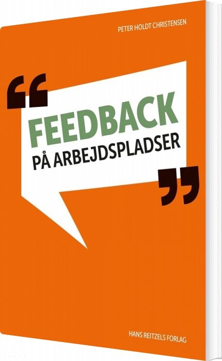 Feedback På Arbejdspladser - Peter Holdt Christensen - Bog - Hans Reitzels Forlag
