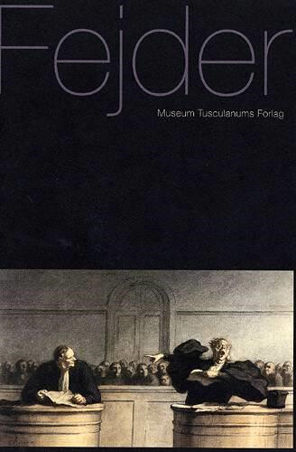 Fejder - Frederik Stjernfelt - Bog - Museum Tusculanums Forlag