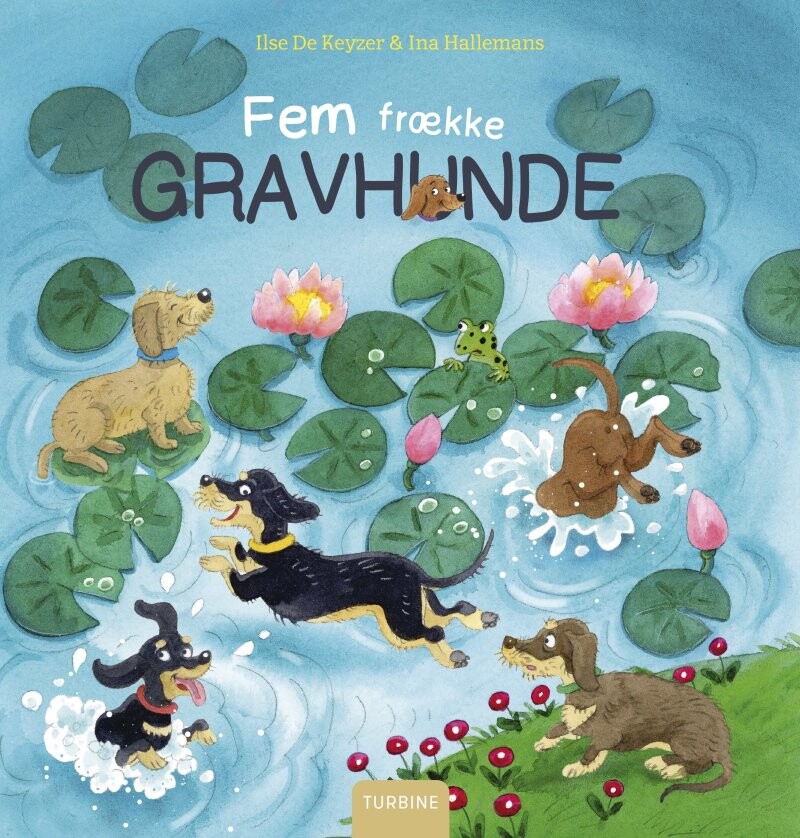Fem Frække Gravhunde - Ilse De Keyzer - Bog - Turbine