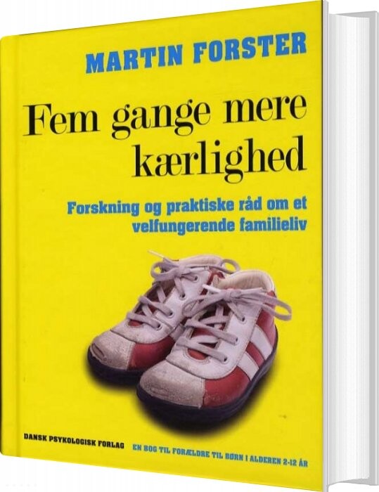 Fem Gange Mere Kærlighed - Martin Forster - Bog - Dansk Psykologisk Forlag