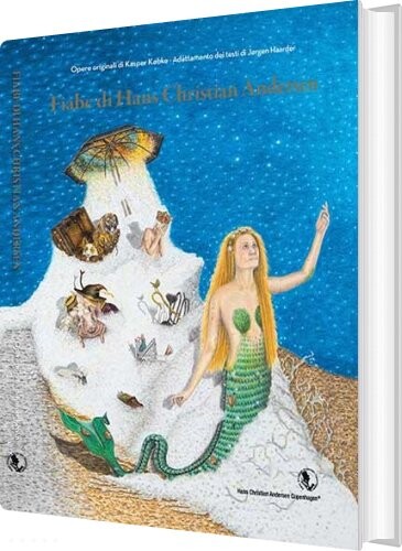 Fiabe Di Hans Christian Andersen - Hans Christian Andersen - Italiensk Bog - Hans Christian Andersen Copenhagen
