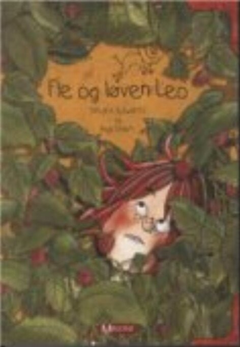 Fie Og Løven Leo - Anja Gram - Bog - Meloni