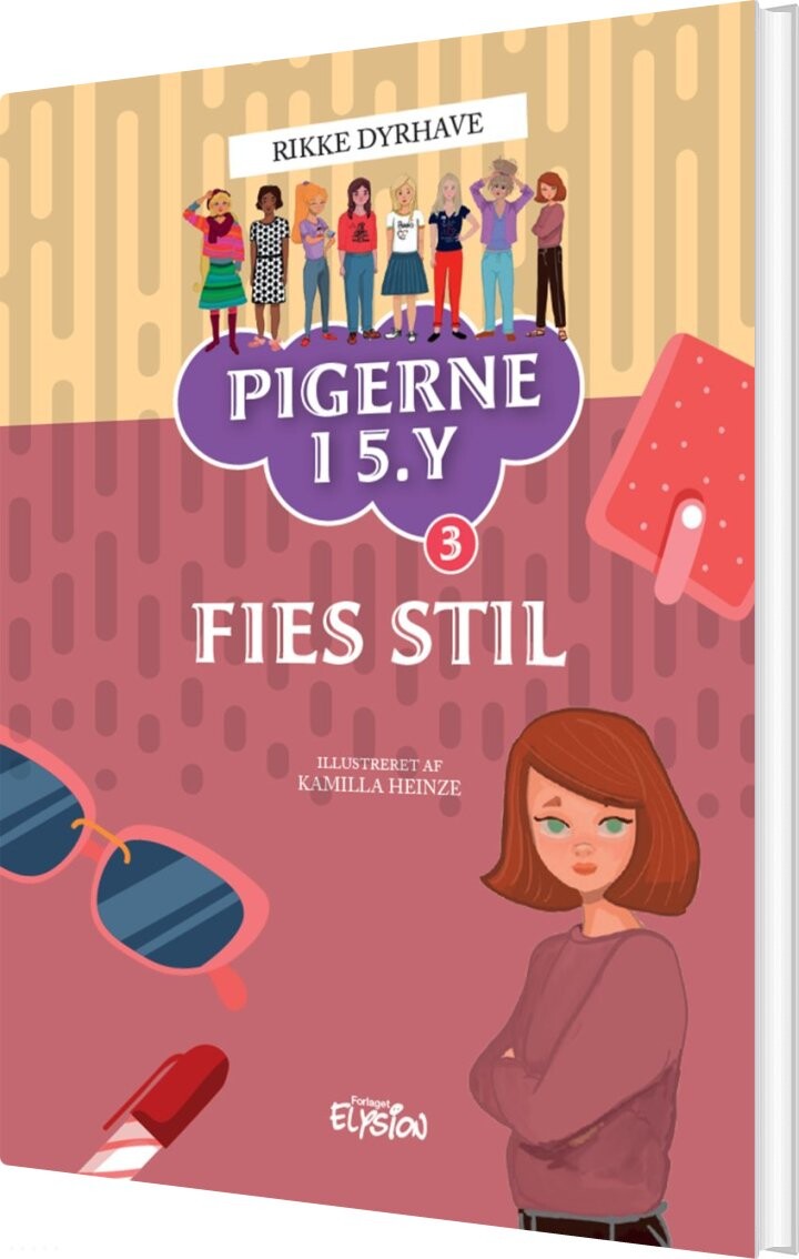 Fies Stil - Rikke Dyrhave - Bog - Forlaget Elysion