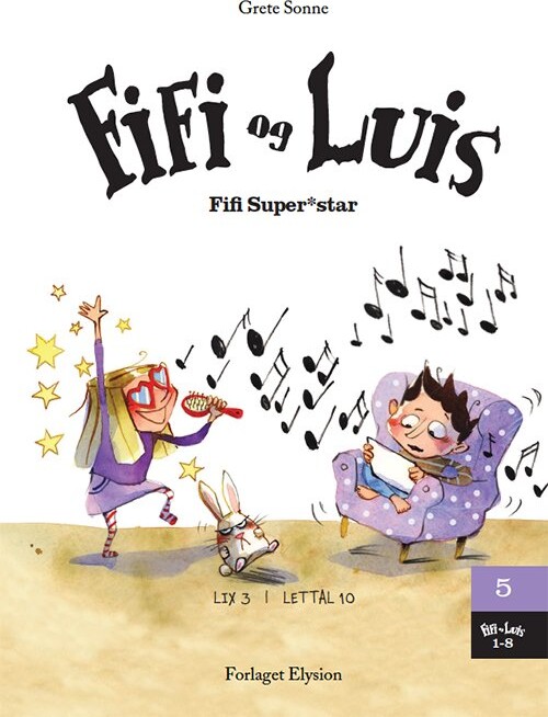 Fifi Super-star - Grete Sonne - Bog - Forlaget Elysion