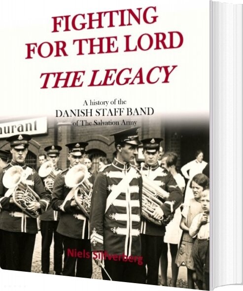 Fighting For The Lord - The Legacy - Niels Silfverberg - English Book - Books On Demand