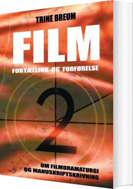 Film - Fortælling Og Forførelse 2 - Trine Breum - Bog - Books On Demand
