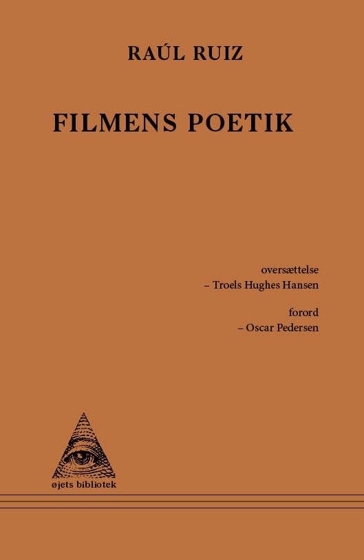 Filmens Poetik - Raúl Ruiz - Bog - Antipyrine